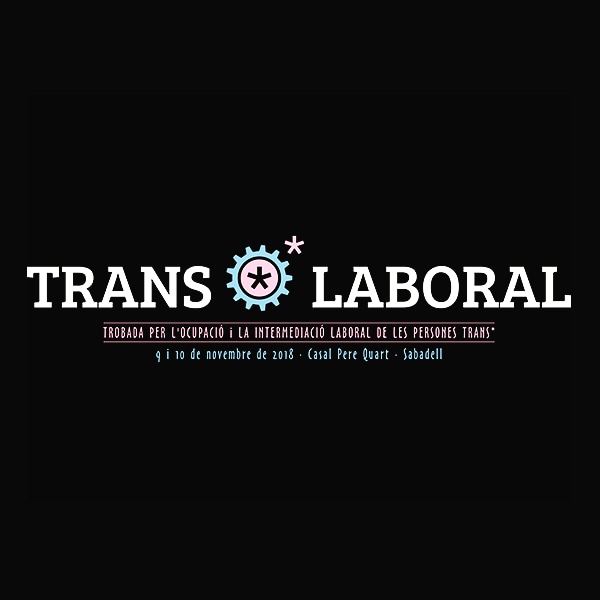 TransLaboral, la primera trobada per a la inserció laboral de les persones trans*