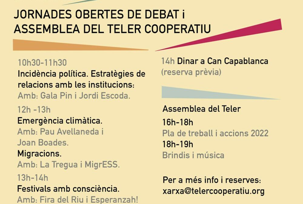 Jornades de treball i debat i Assemblea del Teler.